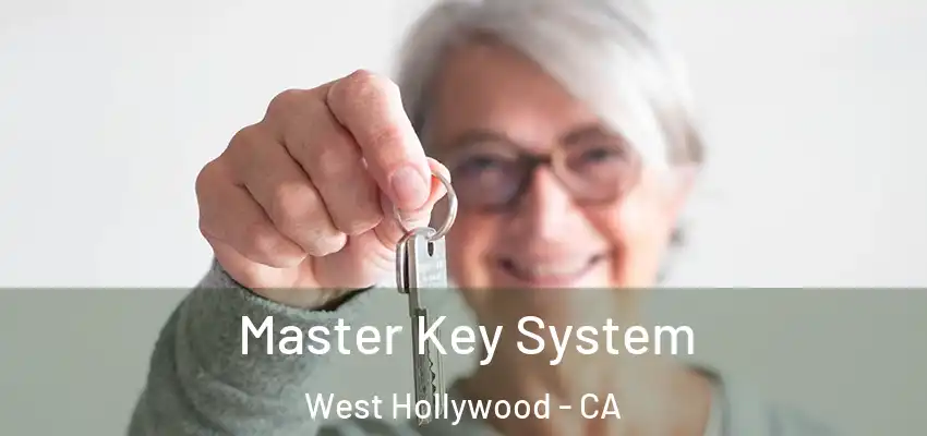  Master Key System West Hollywood - CA